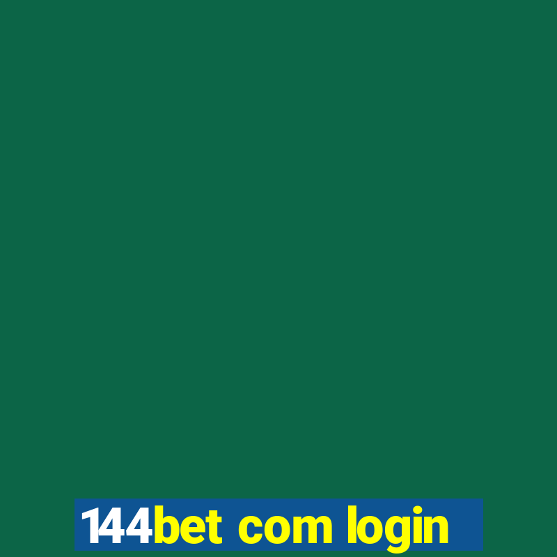 144bet com login